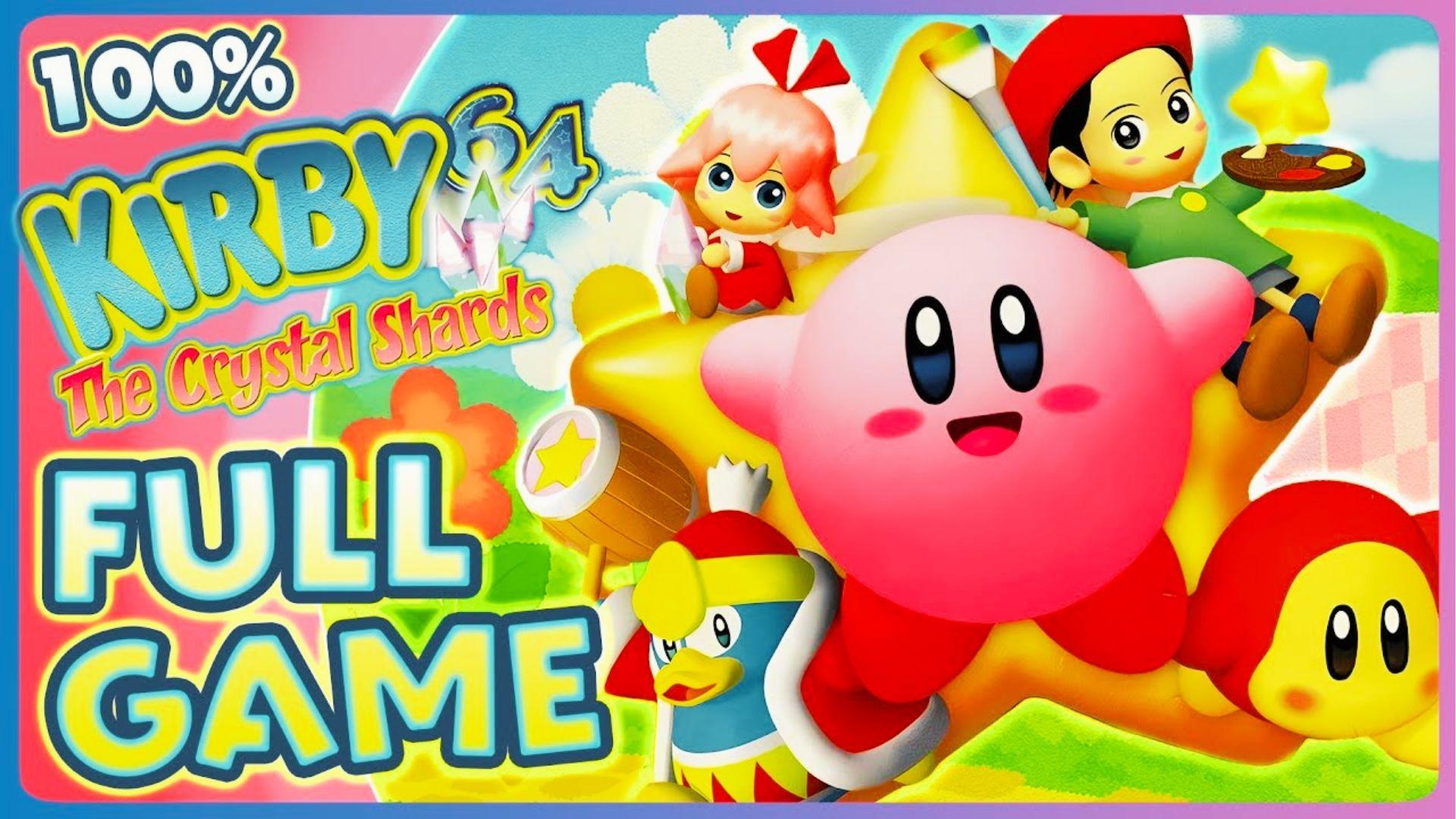 Kirby 64 The Crystal Shards full game cover art featuring Kirby, Ribbon, Adeleine, King Dedede, Waddle Dee